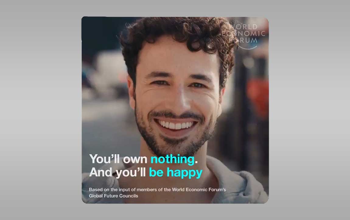 the great reset- you will own nothing and you will be happy